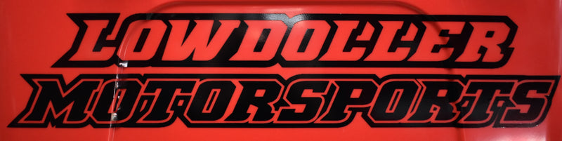 BLK Lowdoller Motorsports Sticker 17.5" x 3.5"